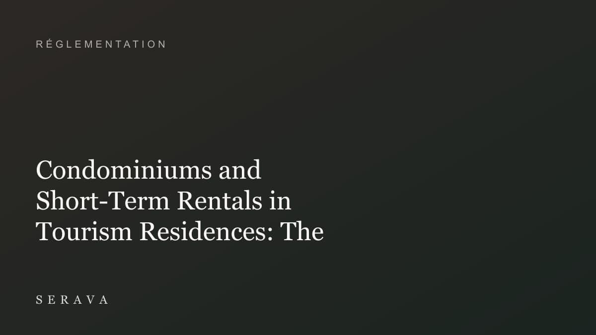 Short-Term Rentals in Tourism Residences: The Rules