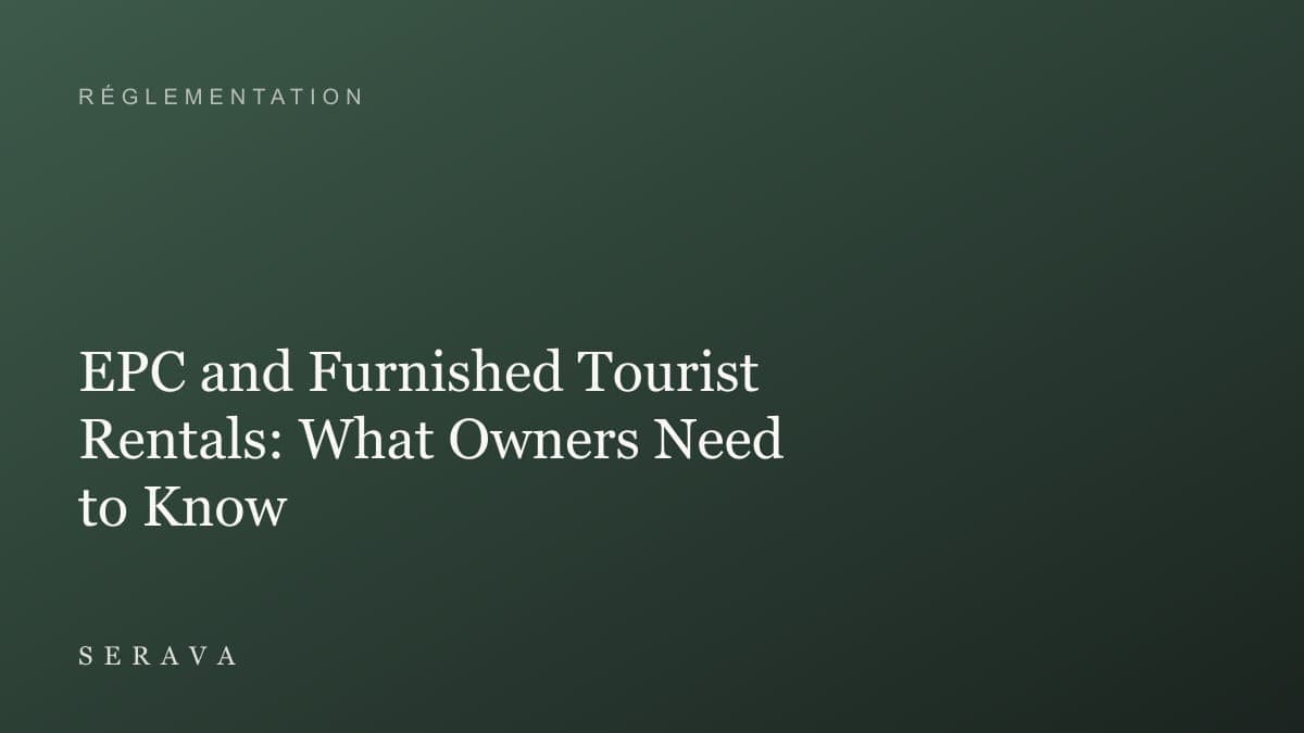 EPC and Furnished Tourist Rentals: What Owners Need to Know