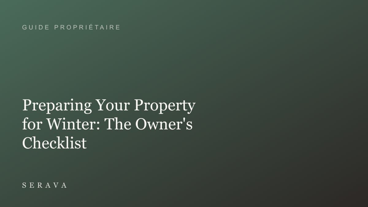 Preparing Your Property for Winter: The Owner's Checklist